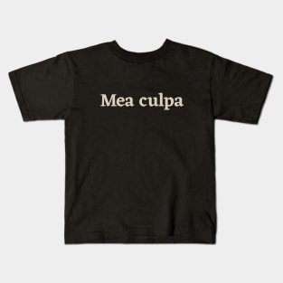 Mea Culpa Kids T-Shirt